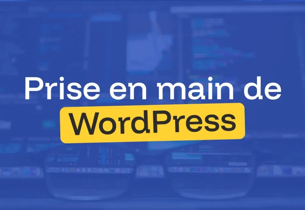 Prise en main de WordPress