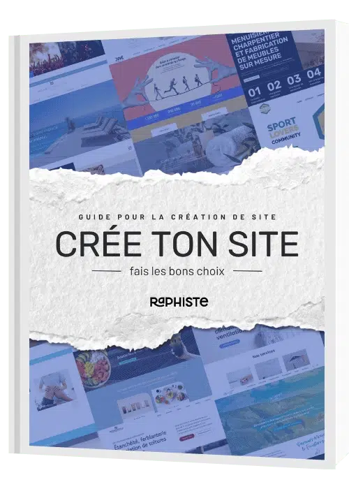 Guide pour la création de site internet - Fais les bons choix pour ton site internet &mdash; Raphiste