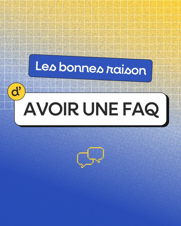 Les 3 bonnes raisons d'avoir une FAQ sur ton site web - conseils concrets création site internet Raphiste